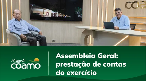 Momento Coamo apresenta detalhes da 56ª Assembleia Geral Ordinária, marcada para 5 de fevereiro