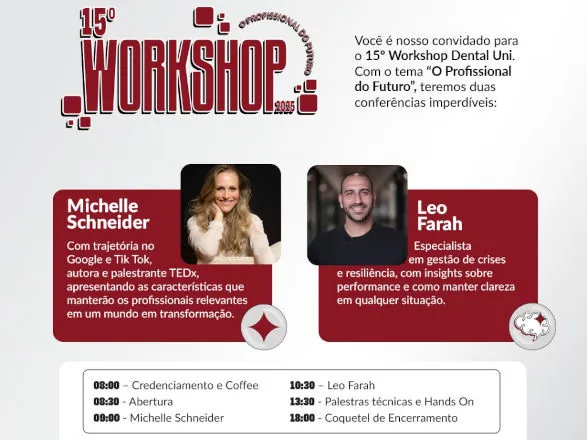 15º Workshop Dental Uni debate "o profissional do futuro" em Curitiba
